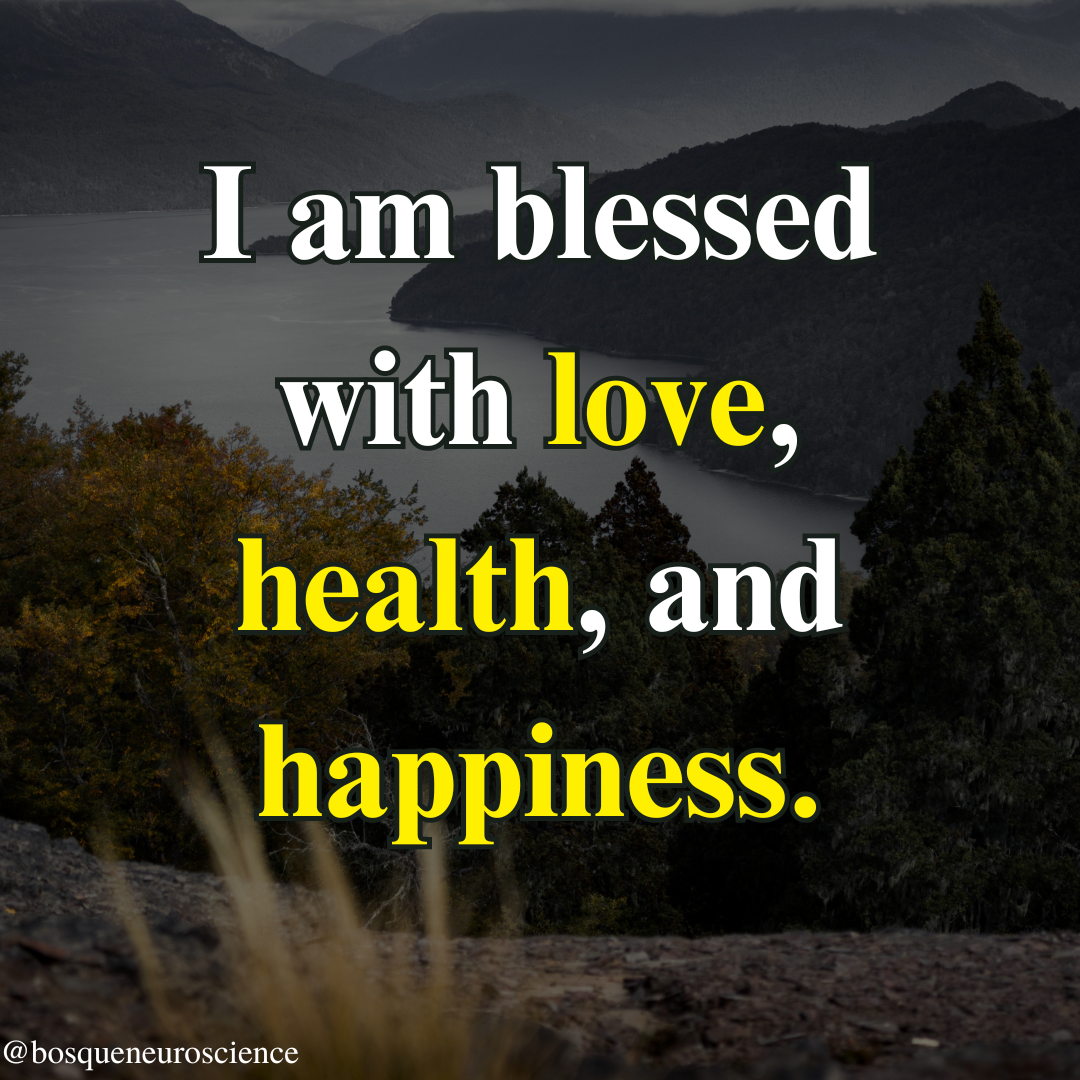 Positive Affirmation: I Am Blessed with Love and Happiness